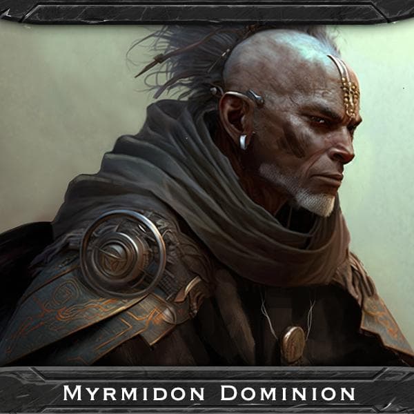 Myrmidon Dominion